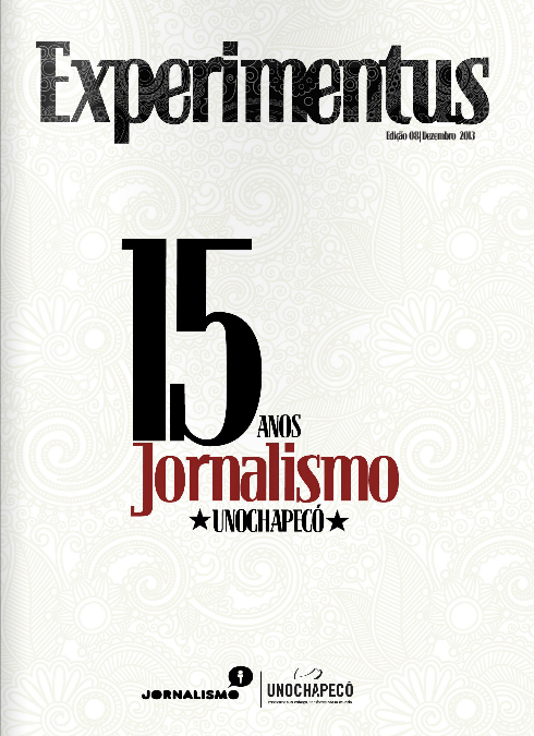 EXPERIMENTUS: 15 ANOS DE JORNALISMO DA UNOCHAPECÓ