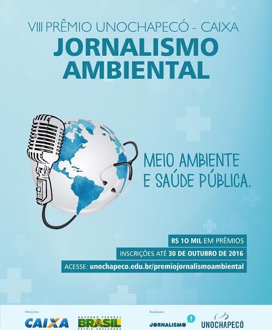 Prêmio Unochapecó/Caixa de Jornalismo Ambiental divulga tema