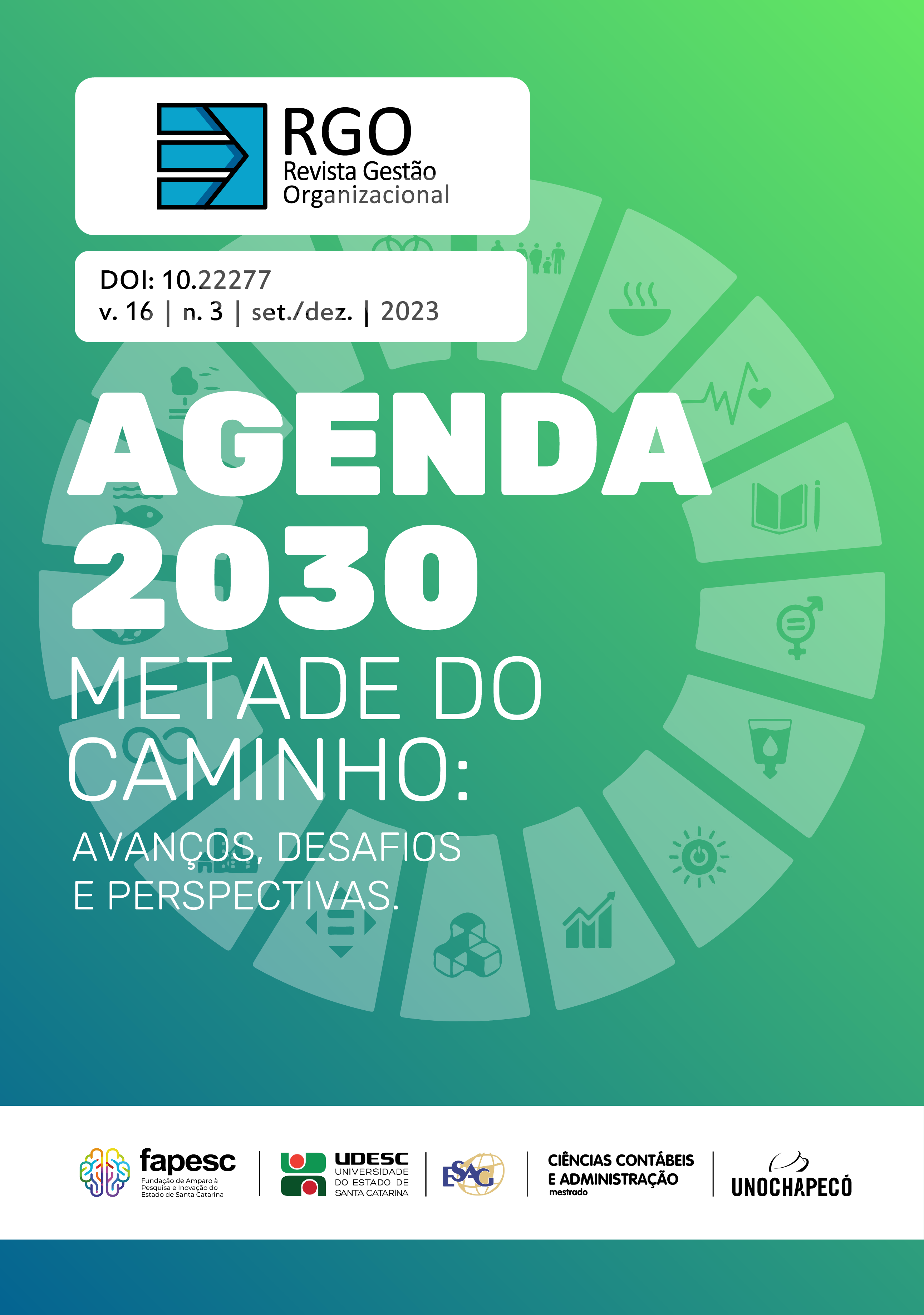 					Ver Vol. 16 Núm. 3 (2023): Agenda 2030 – Metade do Caminho: Avanços, Desafios e Perspectivas
				