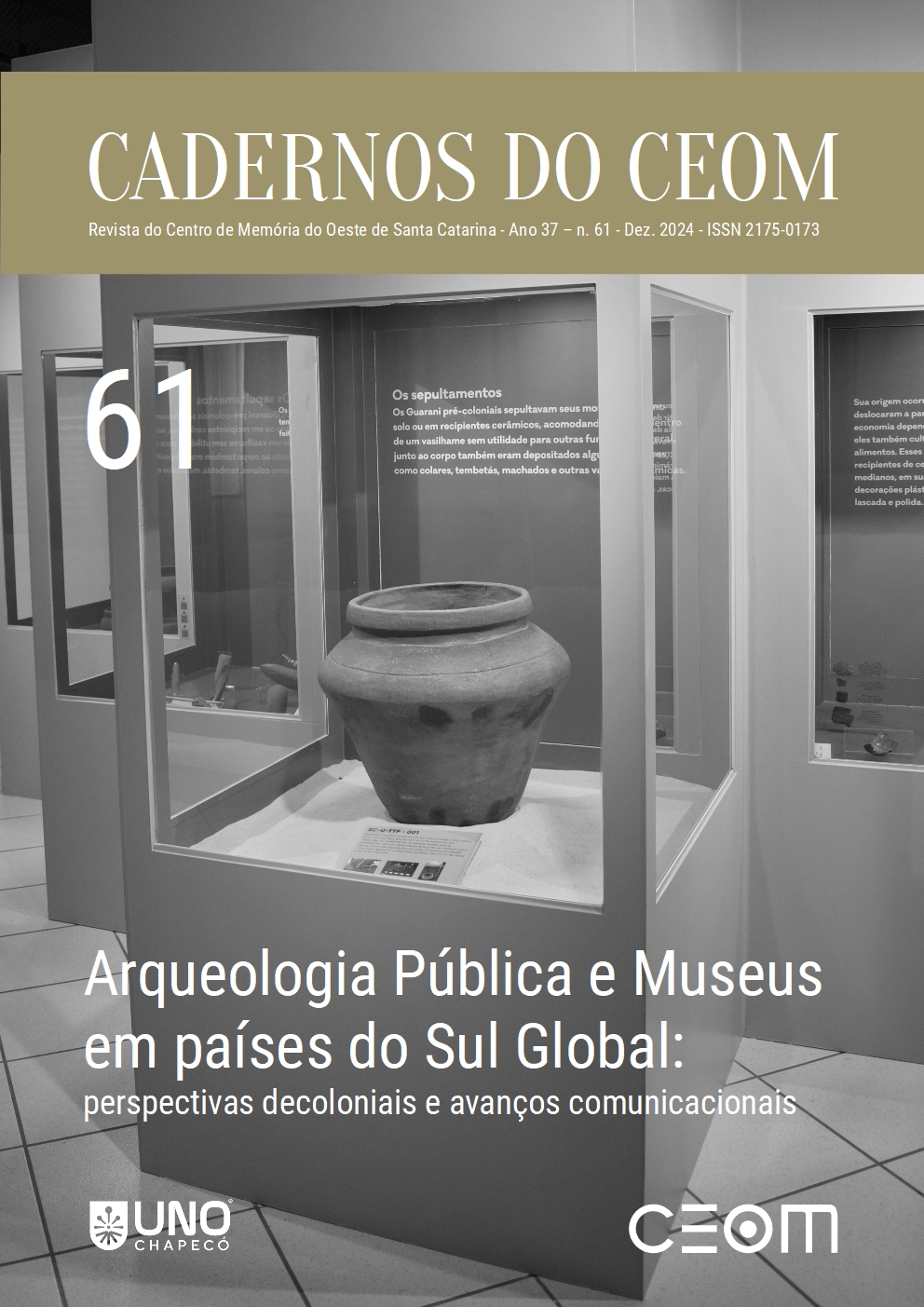 					Visualizar v. 37 n. 61 (2024): Arqueologia Pública e Museus em países do Sul Global: perspectivas decoloniais e avanços comunicacionais
				